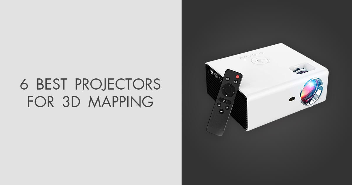 6 Best Projectors For 3D Mapping in 2024