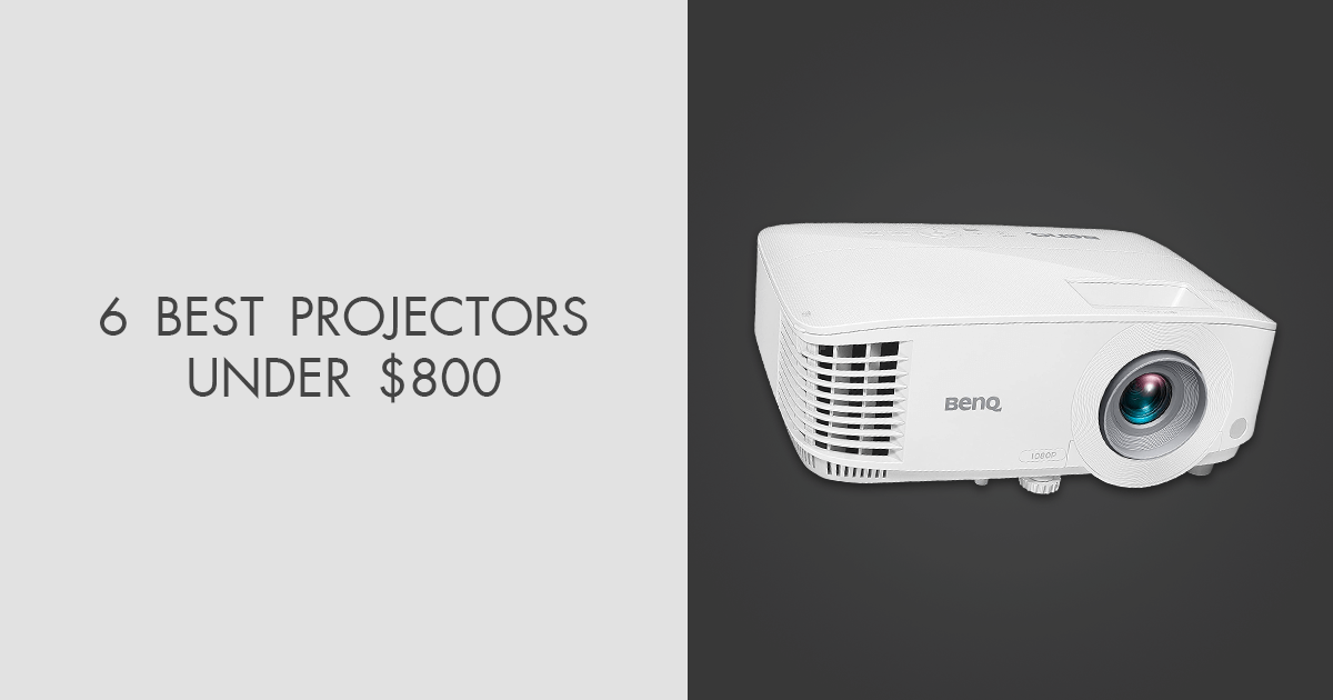 6 Best Projectors Under 800 in 2024