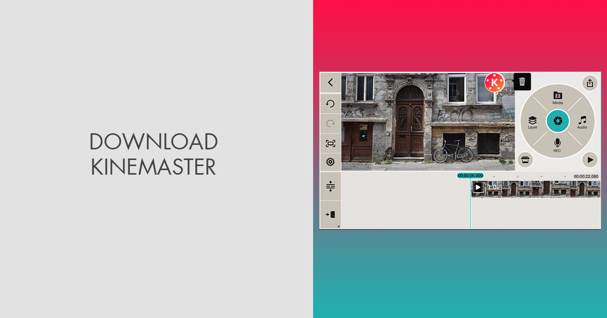 Download Kinemaster (2026 Latest Version)