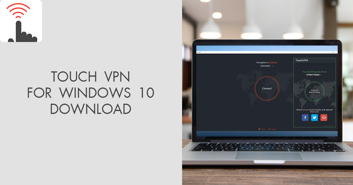 Не работает touch vpn windows 10