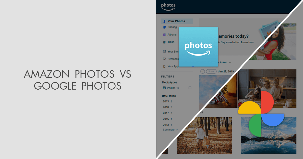Amazon Photos vs Google Photos Which Software Is Better?