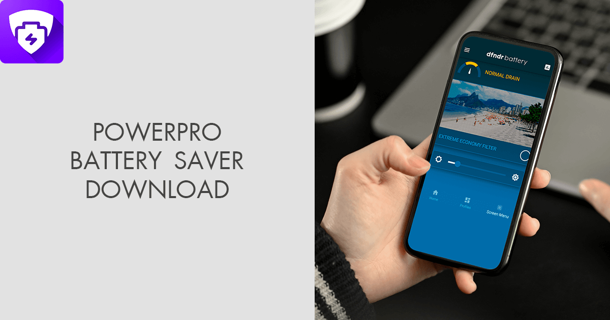 Powerpro Battery Saver Download