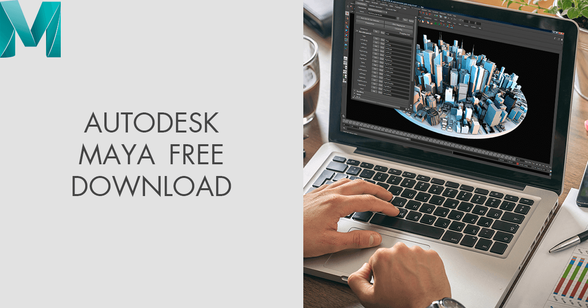 Autodesk Maya Free Download (Updated 2025 Version)