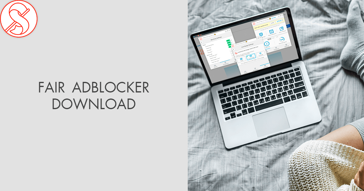 Fair Adblocker Download (Updated 2024 Version)