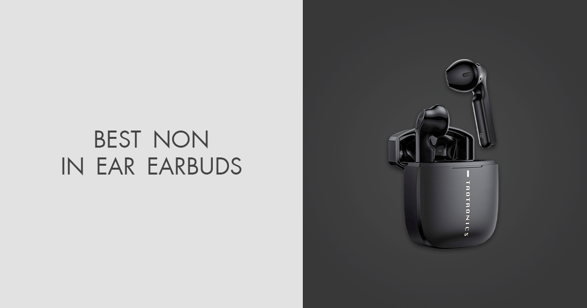 4 Best Non In Ear Earbuds in 2024