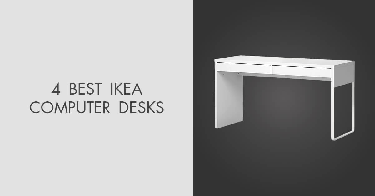 4 Best IKEA Computer Desks In 2024   News Fb  Image 8535 