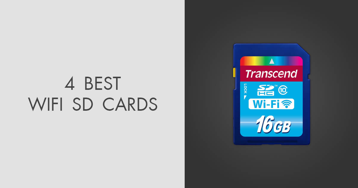 4 Best WiFi SD Cards in 2025: Reviewed & Tested