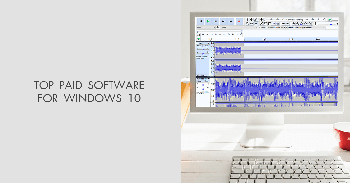 8 Best Paid Software For Windows 10 in 2024