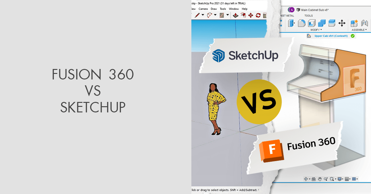 fusion 360 vs sketchup