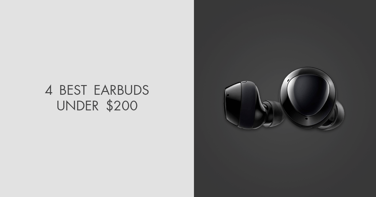 4 Best Earbuds Under 200 in 2024