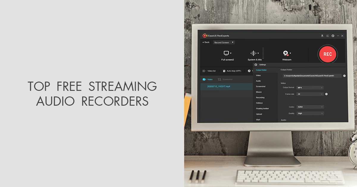 6 Best Free Streaming Audio Recorders in 2024