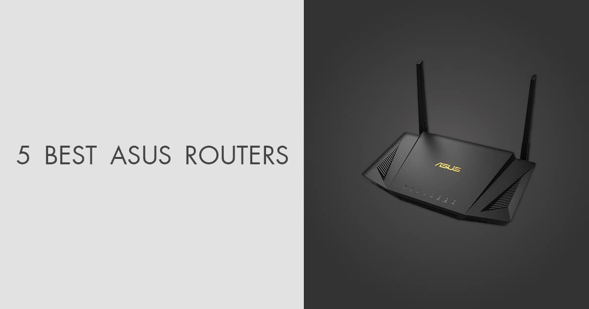 5 Best Asus Routers in 2024