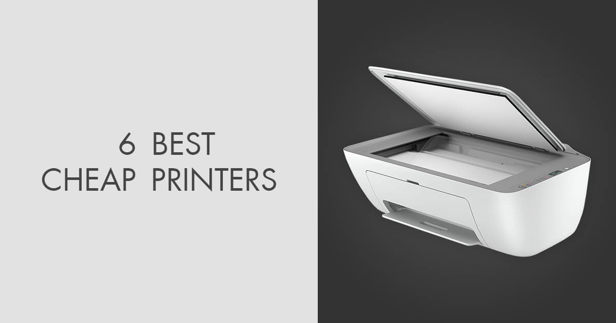 6 Best Cheap Printers In 2024 What Models Are There 4509