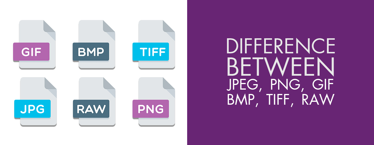 What Are GIF, PNG, JPG, TIFF, JPEG And A BMP Files My