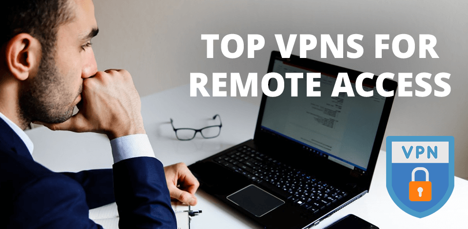 best vpn for remote desktop