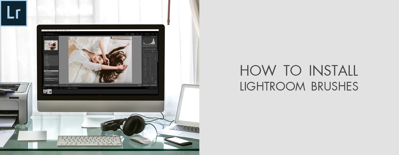 How to Install Lightroom Brushes Guide for Beginners