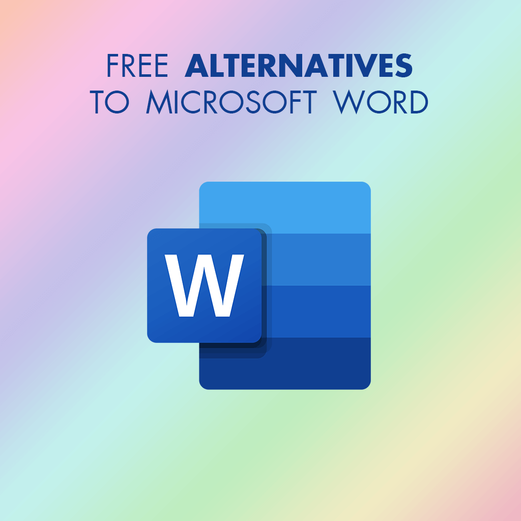 alternatives to microsoft word