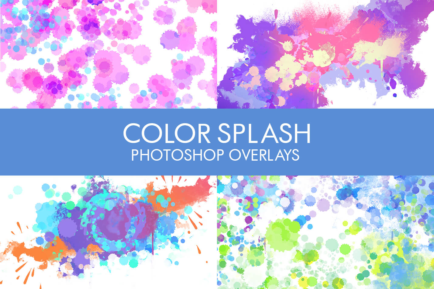 Color Splash Photoshop Overlays